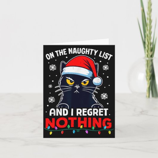 Funny Black Cat Christmas I Regret Nothing Cats Lo Karte (Vorderseite)