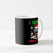 Funny Black Cat Christmas I Survived 67 Days Of Sc Kaffeetasse (VorderseiteRechts)