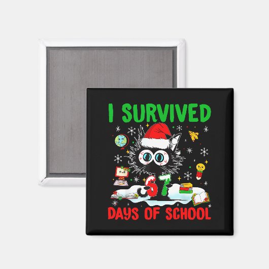 Funny Black Cat Christmas I Survived 67 Days Of Sc Magnet (Vorderseite/Rückseite)
