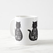Funny Black Cat Don't Stress Meowt Kaffeetasse (Vorderseite Links)