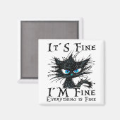 Funny Black Cat Es ist gut, ich bin gut alles ist Magnet (Vorderseite/Rückseite)