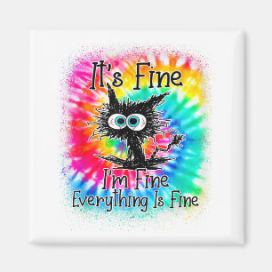 Funny Black Cat Es ist gut, ich bin gut alles ist  Magnet