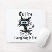 Funny Black Cat Es ist schön Im feinen Alles ist F Mousepad (Mit Mouse)