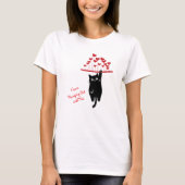 Funny Black Cat Hanging Out Valentine's Day T-Shirt (Vorderseite)