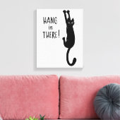 Funny Black Cat hing weiter | Hang da rein! Leinwanddruck (Insitu (Wohnzimmer))