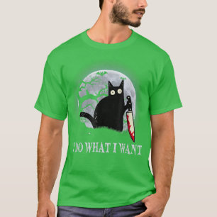 Funny Black Cat I Do What I Want Cat Scary Hallowe T-Shirt