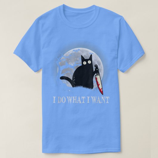 Funny Black Cat Ich tue, was ich Cat Beängstigend  T-Shirt (Design vorne)
