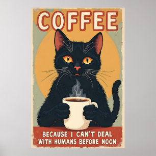 Funny Black Cat Kaffee Kunst Poster