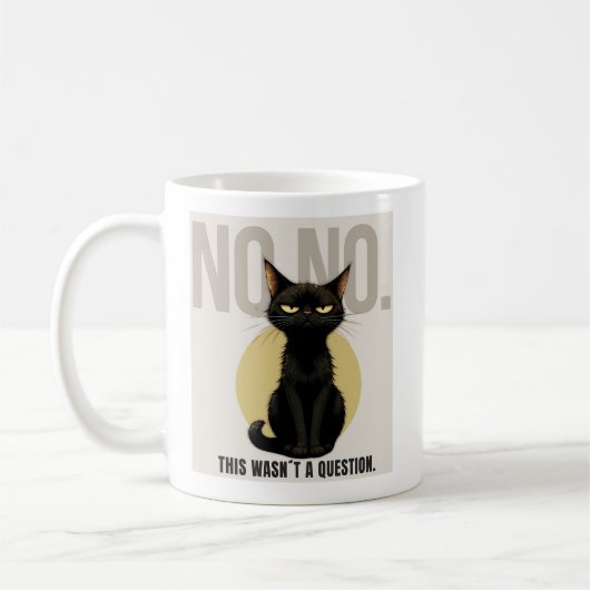 Funny Black Cat Meme Coffee Mug Kaffeetasse (Links)