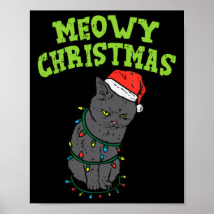 Funny Black Cat Meowy Weihnachten Funny Cat Men Bo Poster