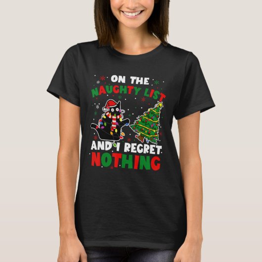 Funny Black Cat Naughty Weihnachten Weihnachten We T-Shirt (Vorderseite)