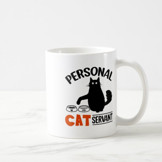 Funny Black Cat Personal Cat Servant Kaffeetasse (Rechts)