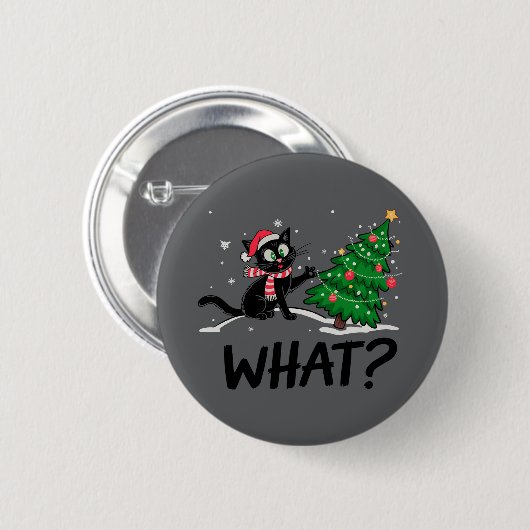 Funny Black Cat Pushing Weihnachtsbaum Katze Was? Button (Vorne & Hinten)
