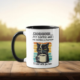 Funny Black Cat Sarcastic Kaffee Moment Tasse