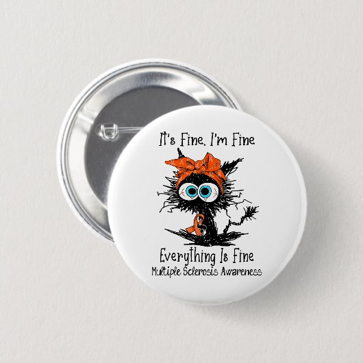 Funny Black Cat seine Feinheit Ich bin ein schöner Button (Vorne & Hinten)