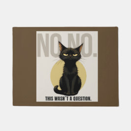 Funny Black Cat Welcome Mat – Sarcastic NO NO Cat Fußmatte