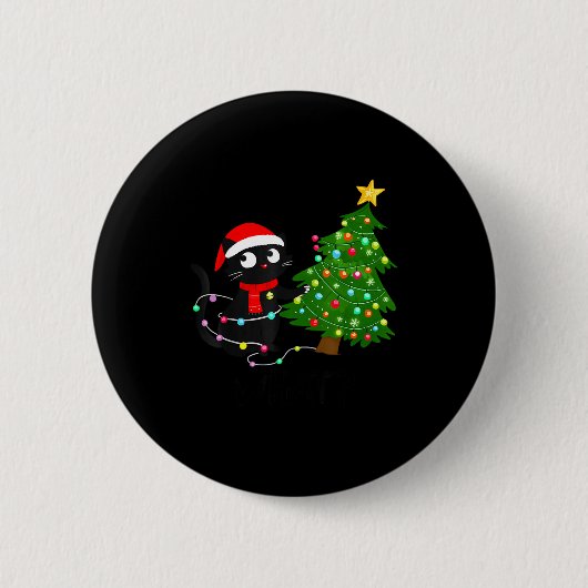 Funny Black Cat What_ Christmas Tree Funny Cat Lov Button (Vorderseite)