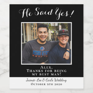 Funny Black Er sagte Yes Foto Danke Trauzeuge Weinetikett