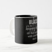 Funny Black ist meine glückliche Farbe Zweifarbige Tasse (Vorderseite Links)