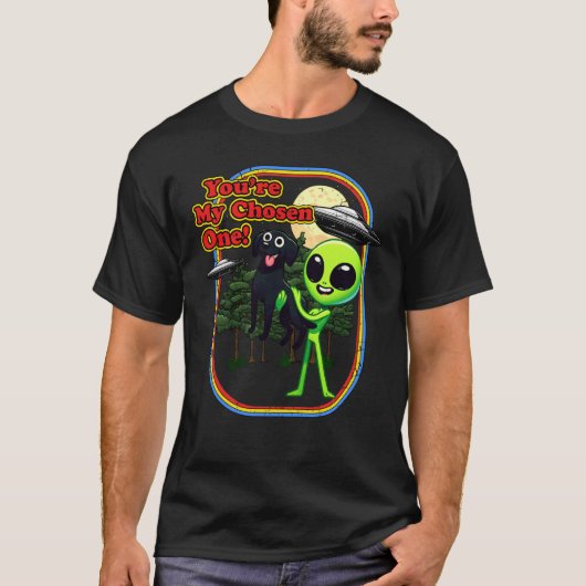 Funny Black Labrador Alien Sie sind ausgewählt Ein T-Shirt (Vorderseite)