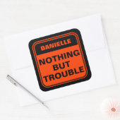 Funny Black Orange nichts als Ärger personalisiere Quadratischer Aufkleber (Umschlag)