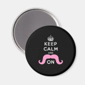Funny Black, Pink Behalten Ruhe und Mustache On Magnet (Vorderseite/Rückseite)