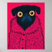 Funny Black Pug in Pink Fur Animal Fashion Art Poster (Vorne)
