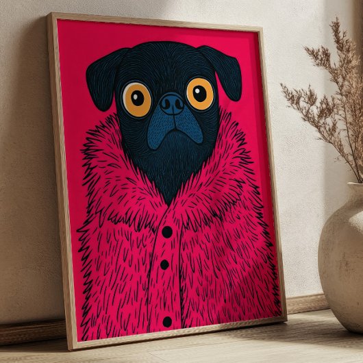 Funny Black Pug in Pink Fur Animal Fashion Art Poster