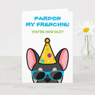 Funny Black Tan French Bulldog Frenchie Birthday C Karte