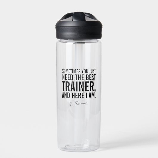 Funny Black Text Personal Trainer Sprichwort Trinkflasche (Vorderseite)
