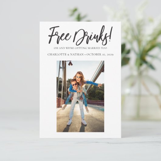 Funny Black & White Free Drinks Save the Date Kart Einladung (Stehend Vorderseite)