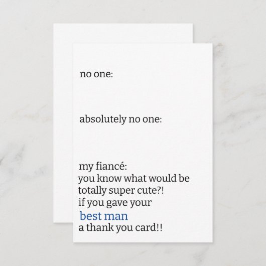 Funny Black & White Simple Trauzeuge No one Meme Dankeskarte (Vorne/Hinten)