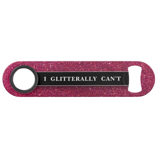 Funny Bling Drink Joke Pink Glitzer Glitzern Speed Flaschenöffner (Vorderseite (Horizontal))