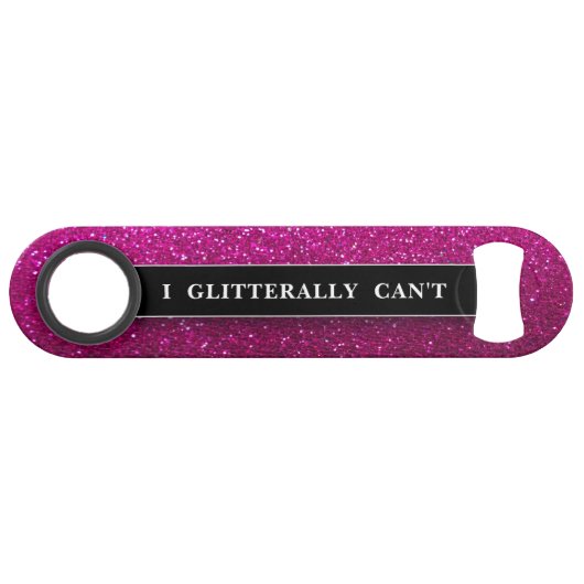 Funny Bling Drink Joke Pink Glitzer Glitzern Speed Flaschenöffner (Vorderseite (Horizontal))