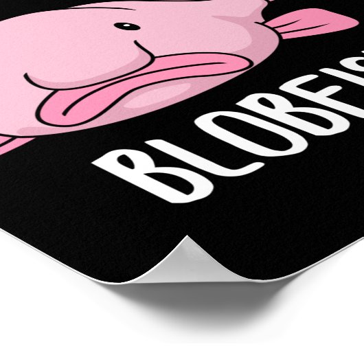 Funny Blobfish Geschenk Girls Boys Unterwasser Blo Poster (Ecke)