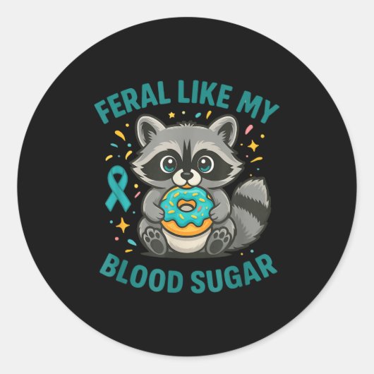 Funny Blood Sugar Raccoon Food Chaos Diabetes Fera Runder Aufkleber (Vorderseite)