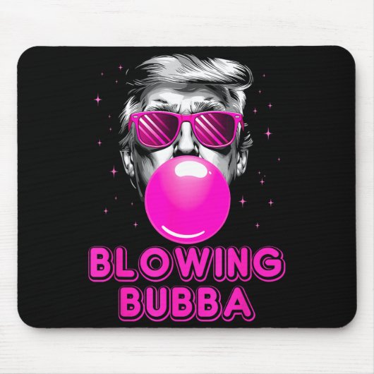 Funny Blowing Bubba Mousepad (Vorne)