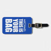 Funny Blue Bag Achtung Reisen Gepäckanhänger (Vorderseite horizontal)