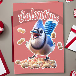 Funny Blue Jay Valentine Playful Crazy Bird Peanut Karte
