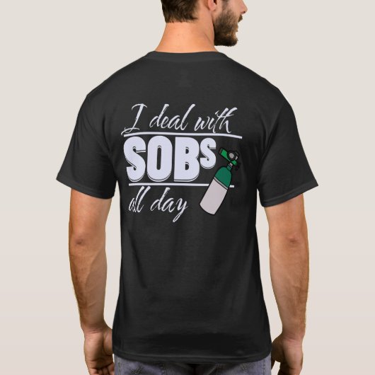 Funny Blue Nurse 2-seitige Typografie Oxygen SOBs T-Shirt (Rückseite)