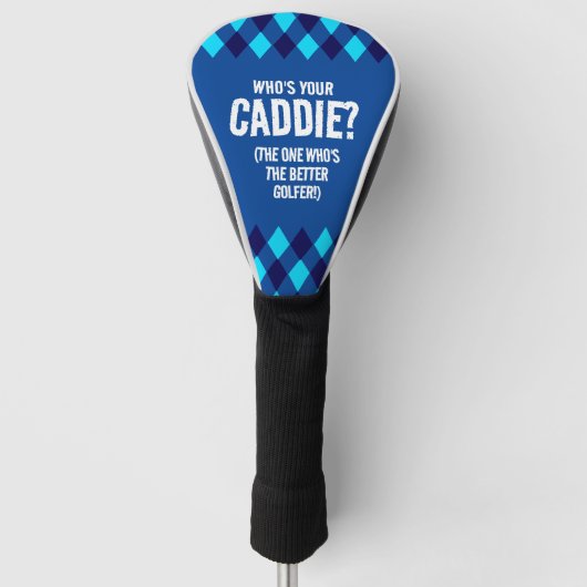 Funny Blue Raute Wer ist deine Kaddie? ... Golf Headcover (Vorderseite)