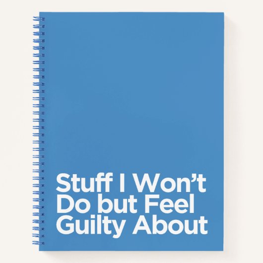 Funny Blue Stuff ich will nicht tun, aber fühlen S Notizblock (Vorderseite)