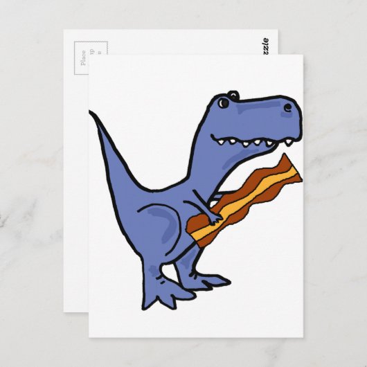Funny Blue T-rex Dinosaur Eating Bacon Kunst, Dich Postkarte (Vorne/Hinten)