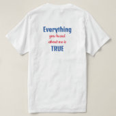 Funny Blue und Red Alles, was Sie gehört Zitat T-Shirt (Design Rückseite)