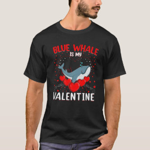 Funny Blue Whale ist mein Valentine Blue Whale Val T-Shirt