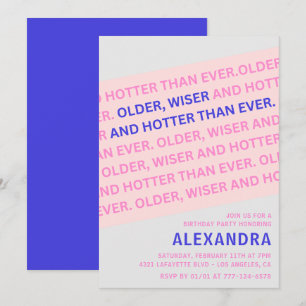 Funny Blush Pink Older Wiser 87. Geburtstag Einladung