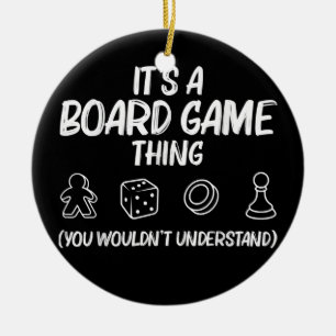 Funny Board Game Gift For Men Women Lovers Gamers Keramik Ornament