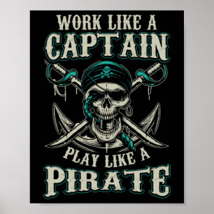 Funny Boat Captain Shirt Men Boating Pirate Shirt Poster