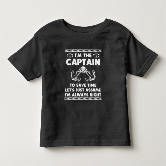 Funny Boat Captain Spaß Boating Joke Sailor Kleinkind T-shirt (Vorderseite)