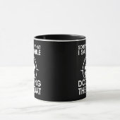 Funny Boat Was ich beim Docken des Bootes Geschenk Tasse (Zentrum)
